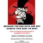 Come participate in the this self-defense seminar at EQUIVITA, Saturday, March 27, 12-4pm. Learn to recognize the warning signs and create a different outcome!                                                                              